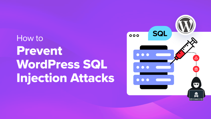 prevent-wordpress-sql-injection-attacks-in-post